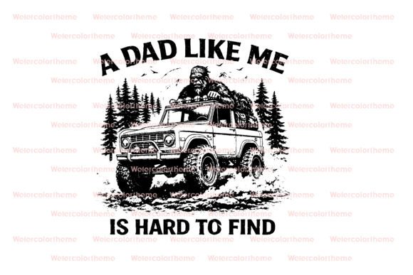 Bigfoot Dad SVG File for Graphics and Crafts