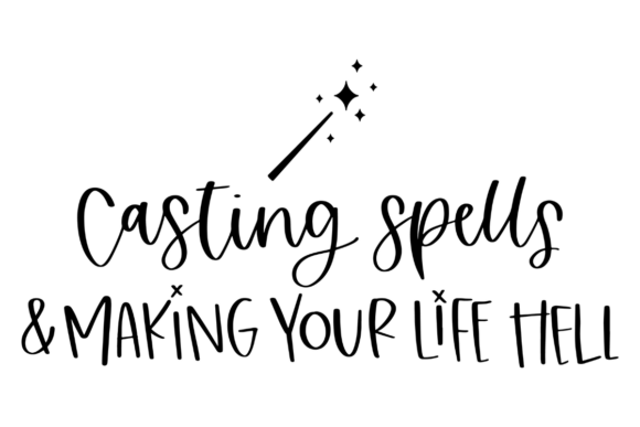 Casting Spells, Witchy Quote Graphics for Crafts & Publishing
