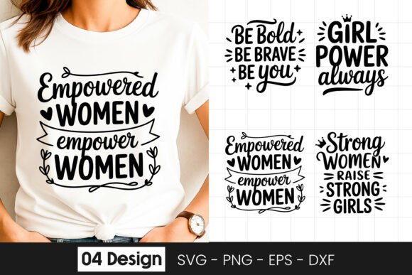 Empowered Women Inspirational Quotes SVG Graphics for Crafts