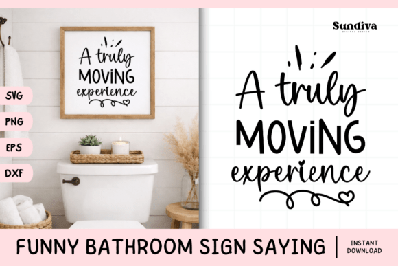 Funny Bathroom Sign Saying SVG 40 for Graphics and Crafts