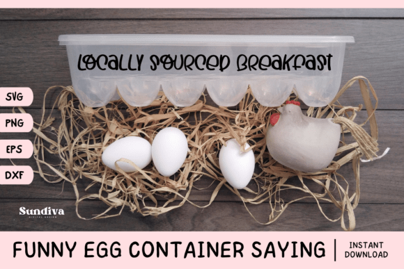 Funny Egg Container Saying SVG 10: A Graphics and Crafts Review