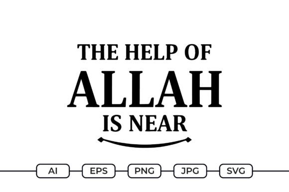 The Help of Allah is Near – Islamic SVG Graphics for Crafts