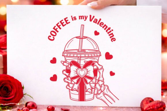 Valentine Coffee is My Valentine SVG PNG Review